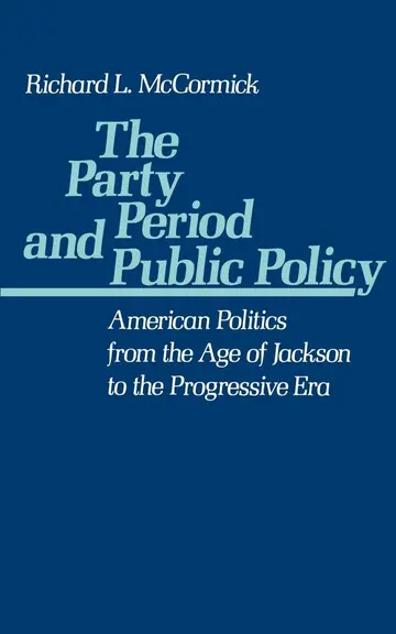 Cover of The Party Period and Public Policy