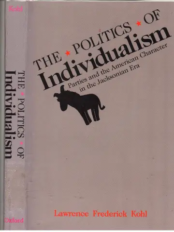 Cover of The Politics of Individualism