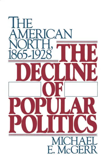 Cover of The Decline of Popular Politics