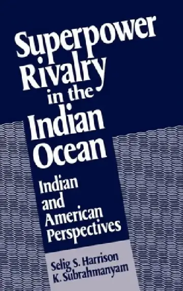 Cover of Superpower Rivalry in the Indian Ocean