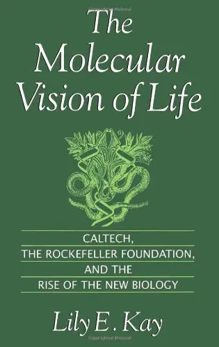 Cover of The Molecular Vision of Life