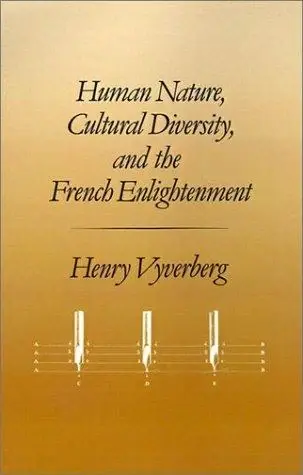 Cover of Human Nature, Cultural Diversity, and the French Enlightenment