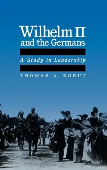 Cover of Wilhelm II and the Germans