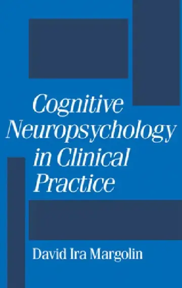 Cover of Cognitive Neuropsychology in Clinical Practice