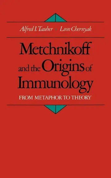 Cover of Metchnikoff and the Origins of Immunology