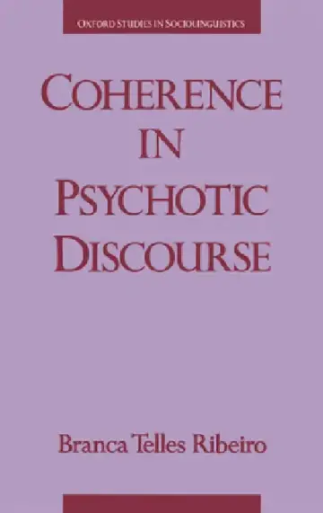 Cover of Coherence in Psychotic Discourse