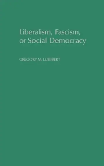 Cover of Liberalism, Fascism, or Social Democracy