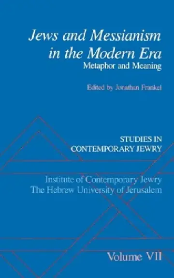 Cover of Jews and Messianism in the Modern Era