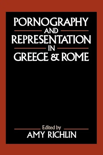 Cover of Pornography and Representation in Greece and Rome
