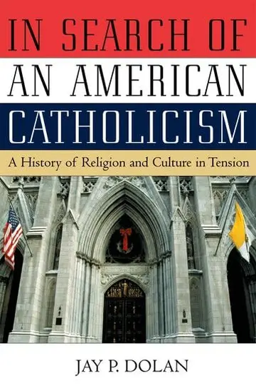 Cover of In Search of an American Catholicism
