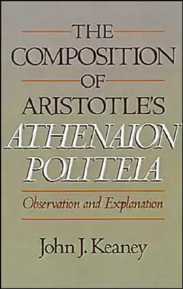 Cover of The Composition of Aristotle's Athenaion Politeia