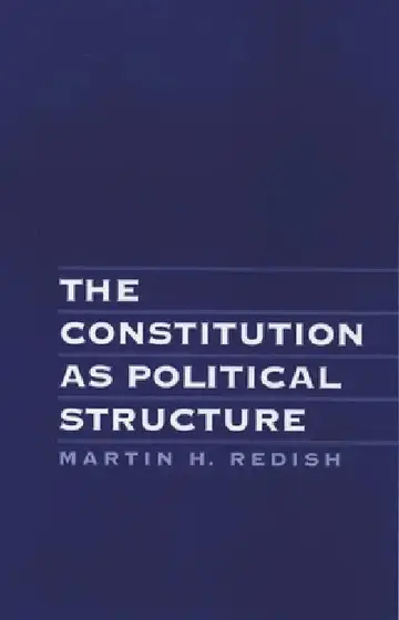 Cover of The Constitution as Political Structure
