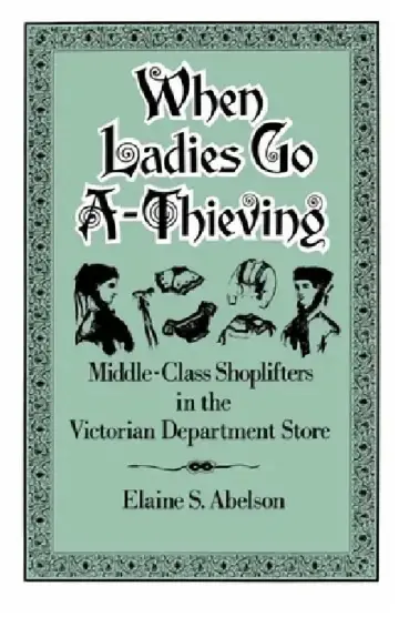 Cover of When Ladies Go A-Thieving