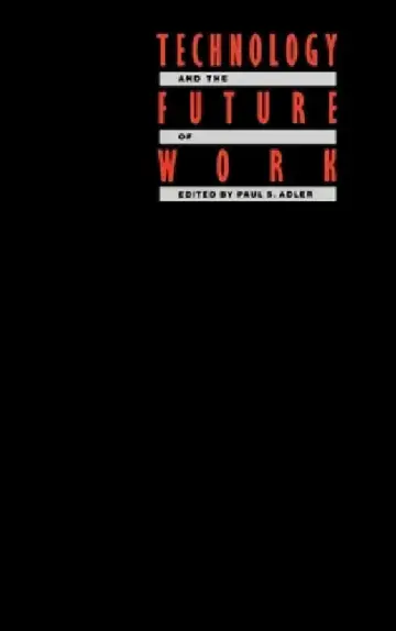 Cover of Technology and the Future of Work