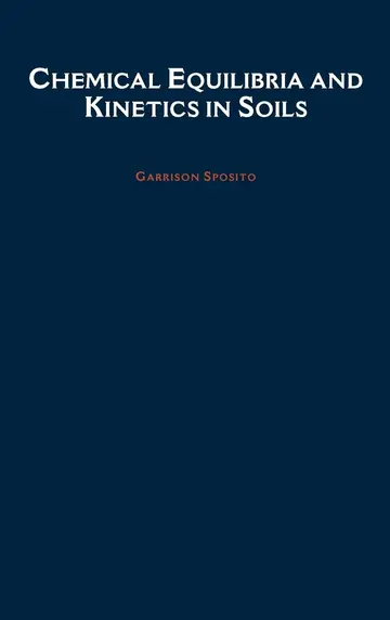 Cover of Chemical Equilibria and Kinetics in Soils