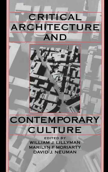 Cover of Critical Architecture and Contemporary Culture