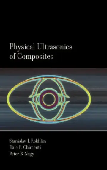 Cover of Physical Ultrasonics of Composites