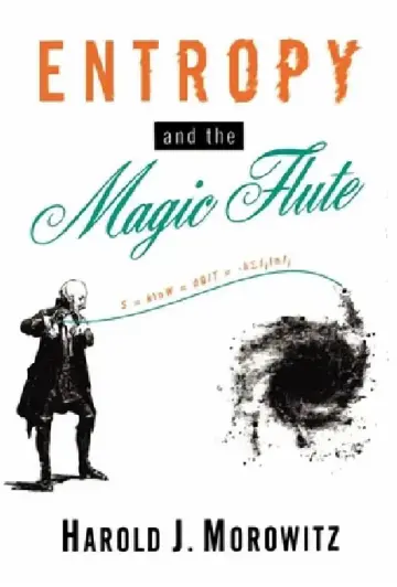 Cover of Entropy and the Magic Flute