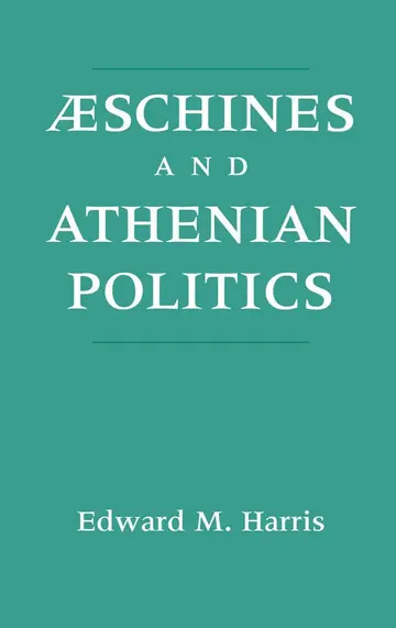 Cover of Aeschines and Athenian Politics