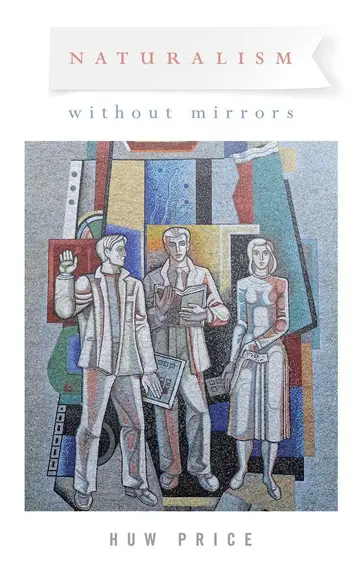 Cover of Naturalism Without Mirrors