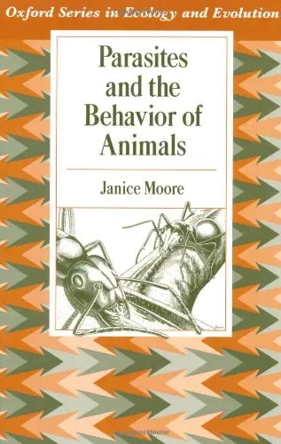 Cover of Parasites and the Behavior of Animals