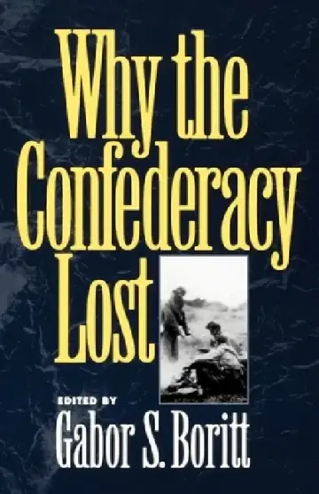 Cover of Why the Confederacy Lost