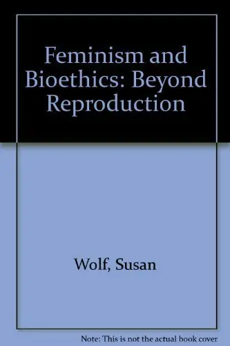Cover of Feminism and Bioethics