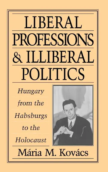 Cover of Liberal Professions and Illiberal Politics