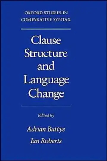 Cover of Clause Structure and Language Change