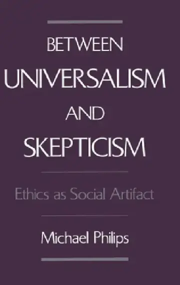 Cover of Between Universalism and Skepticism