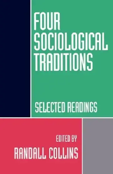 Cover of Four Sociological Traditions