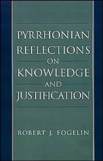 Cover of Pyrrhonian Reflections on Knowledge and Justification