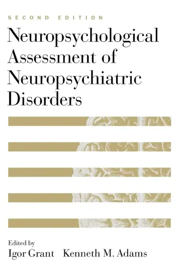 Cover of Neuropsychological Assessment of Neuropsychiatric Disorders
