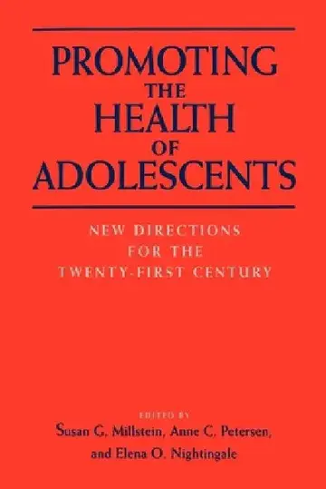 Cover of Promoting the Health of Adolescents