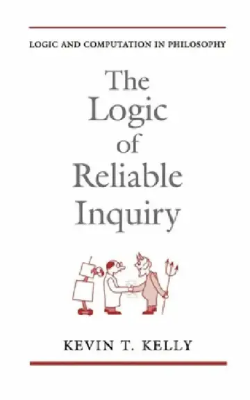 Cover of The Logic of Reliable Inquiry