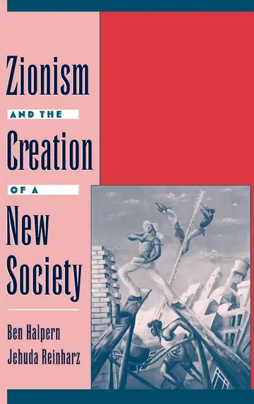Cover of Zionism and the Creation of a New Society