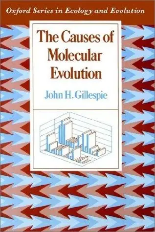 Cover of The Causes of Molecular Evolution