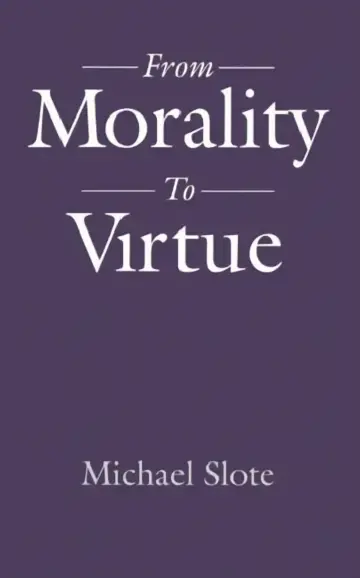 Cover of From Morality to Virtue