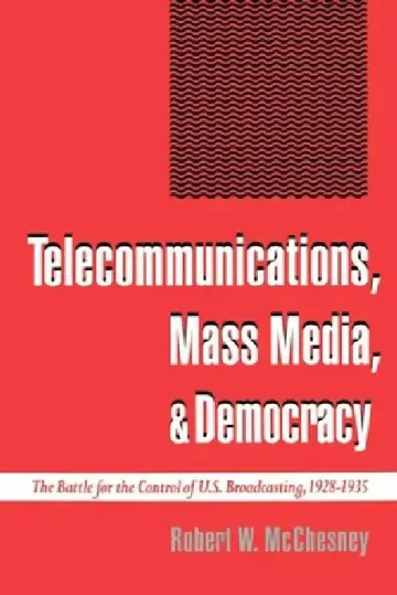 Cover of Telecommunications, Mass Media, and Democracy