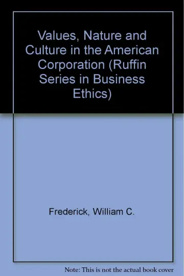 Cover of Values, Nature and Culture in the American Corporation