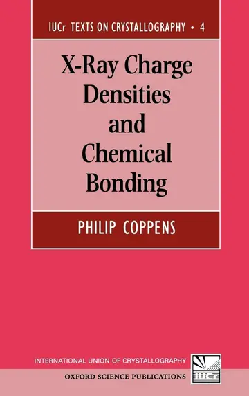 Cover of X-Ray Charge Densities and Chemical Bonding