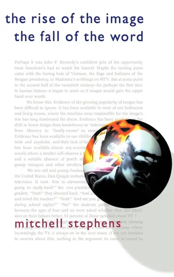 Cover of The Rise of the Image, the Fall of the Word
