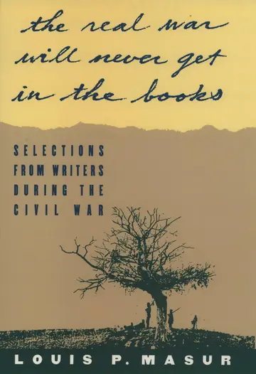 Cover of 'The Real War Will Never Get in the Books'