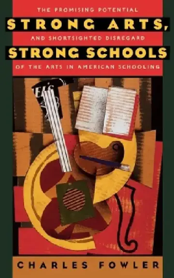 Cover of Strong Arts, Strong Schools