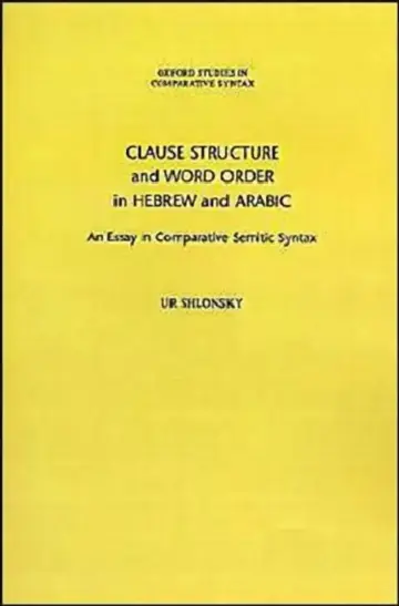 Cover of Clause Structure and Word Order in Hebrew and Arabic