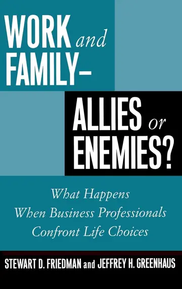 Cover of Work and Family - Allies or Enemies?