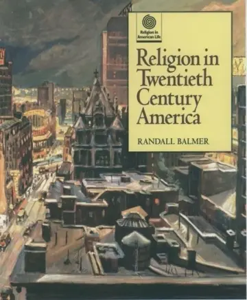 Cover of Religion in 20th Century America