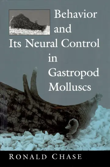 Cover of Behavior and its Neural Control in Gastropod Molluscs