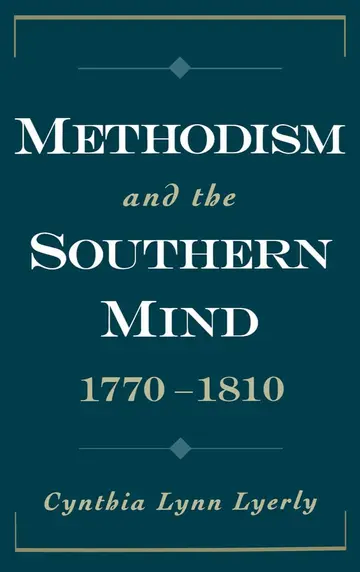 Cover of Methodism and the Southern Mind, 1770-1810