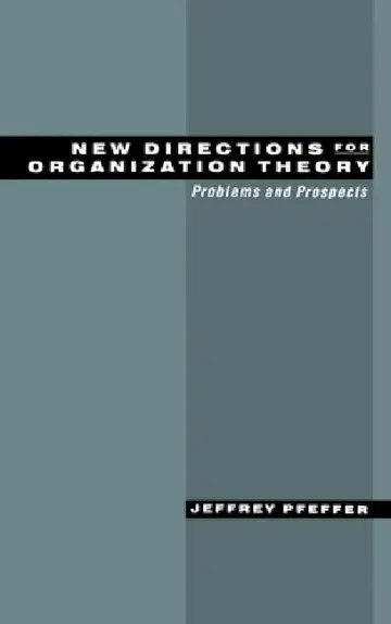 Cover of New Directions for Organization Theory